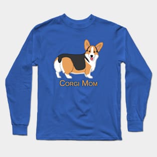 Cute Red Tricolor Pembroke Corgi Dog Mom Long Sleeve T-Shirt